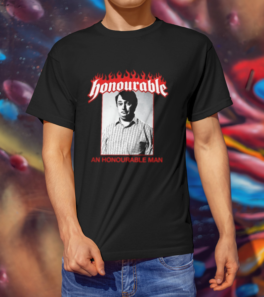 Honourable An Honourable Man Mark Corrigan Flames Frame T-Shirt