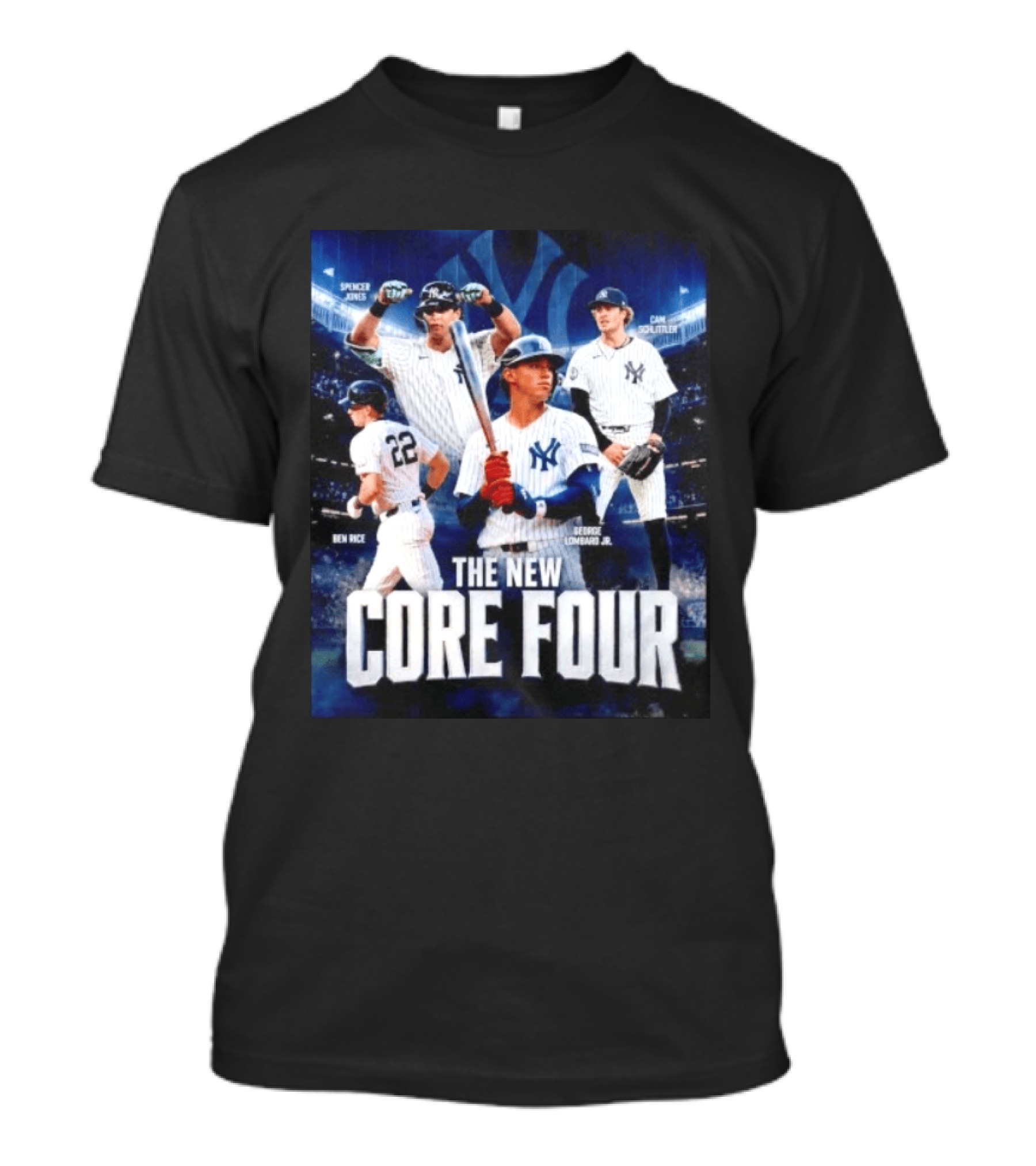 Spencer Jones Ben Rice George Lombard Jr Cam Schlittler The New Core Four NY Yankees T-Shirt