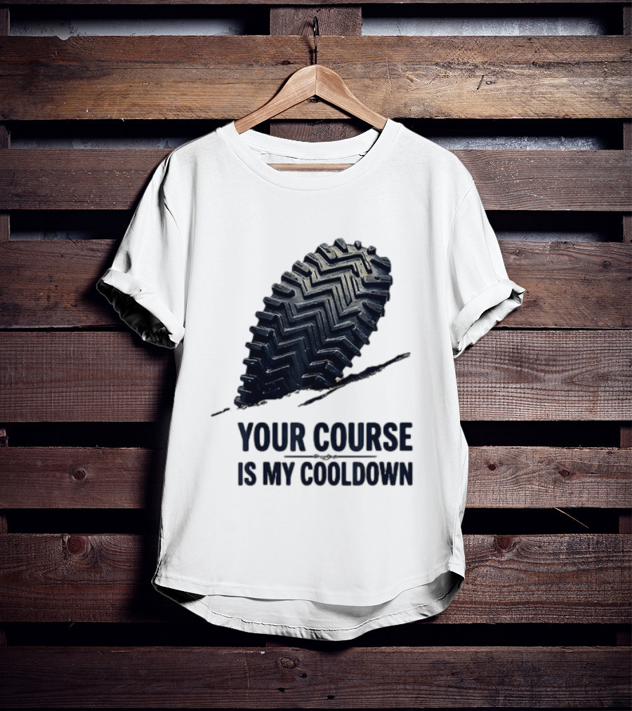 Your Course Is My Cooldown Trail Running Footprint T-Shirt