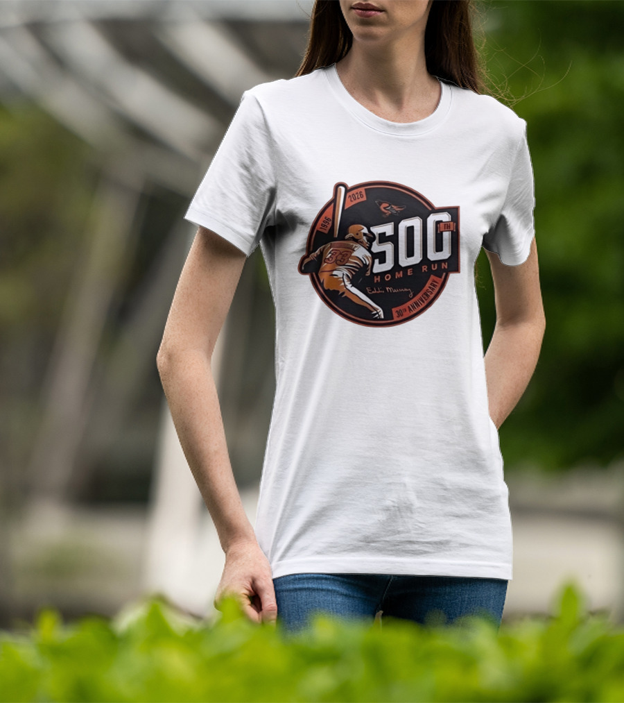Eddie Murray 500th Home Run 30th Anniversary 1996 2026 T-Shirt