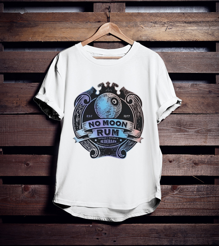 No Moon Rum Distilled And Bottled Alderaan Est 1977 T-Shirt