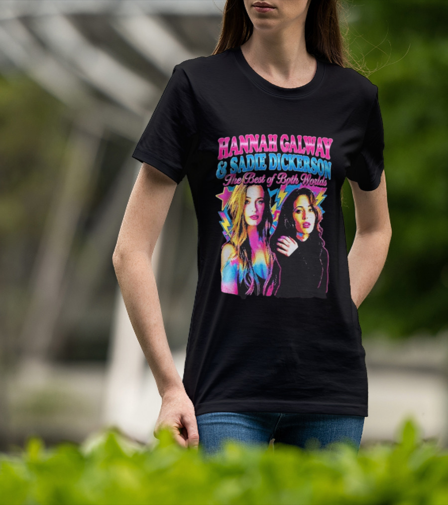 Hannah Galway Sadie Dickerson The Best Of Both Worlds Vibrant Pop T-Shirt