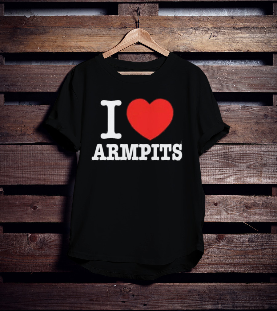 I Love Armpits Fetish Humor Bold White Red Heart T-Shirt