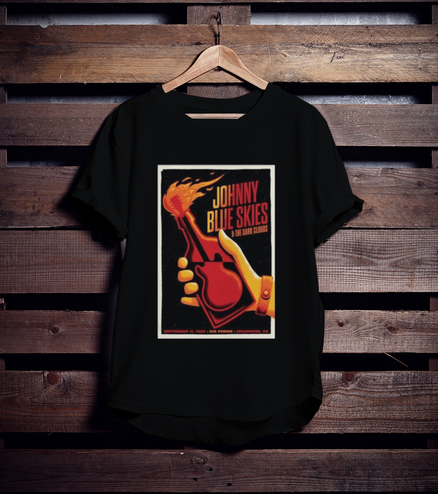 Johnny Blue Skies And The Dark Clouds Kia Forum Inglewood September 11 2026 T-Shirt