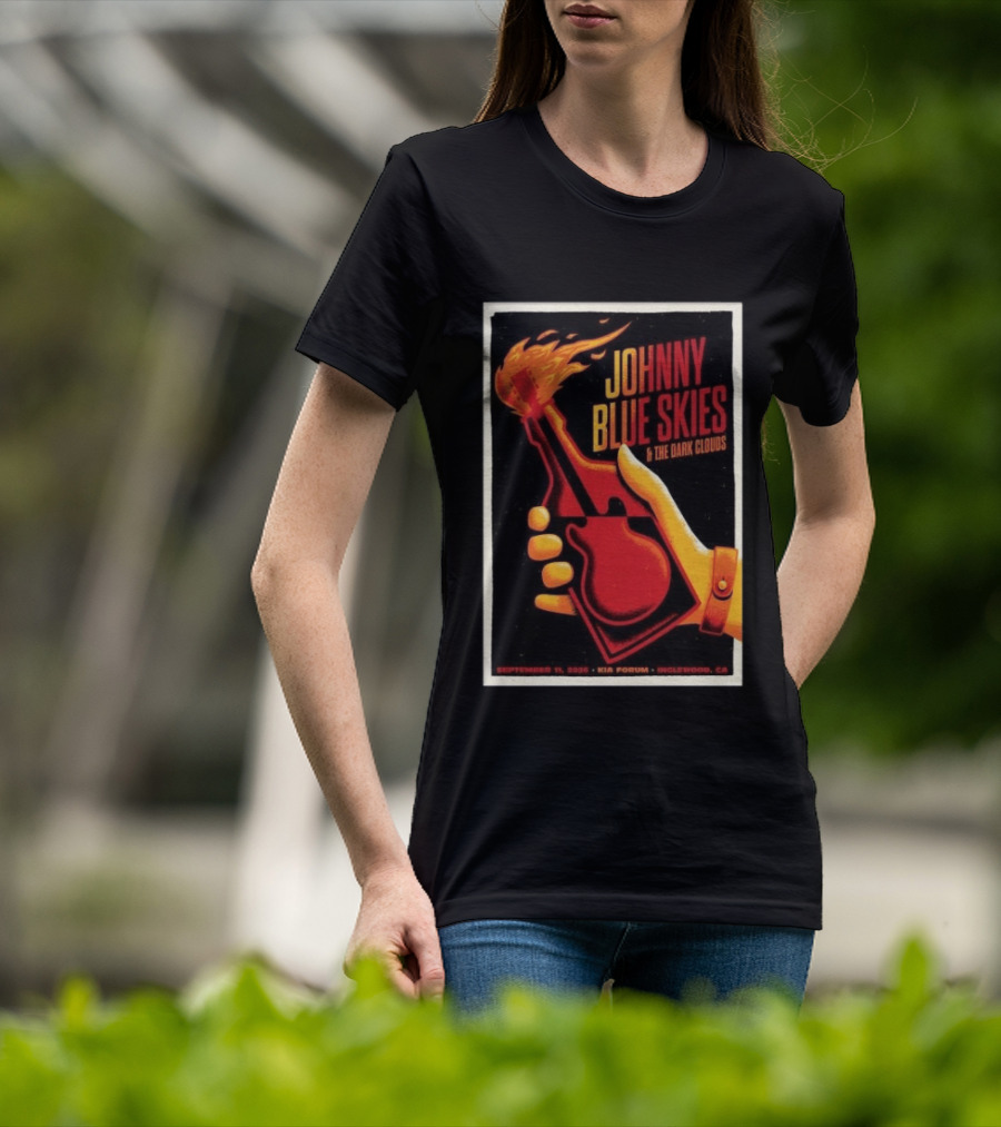 Johnny Blue Skies And The Dark Clouds Kia Forum Inglewood September 11 2026 T-Shirt