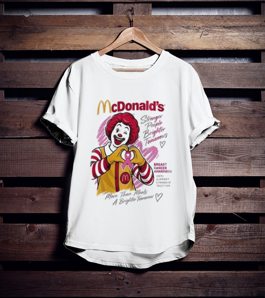 McDonald's Ronald McDonald Breast Cancer Awareness "More Than Meals A Brighter Tomorrow" Pink Ribbon T-Shirt