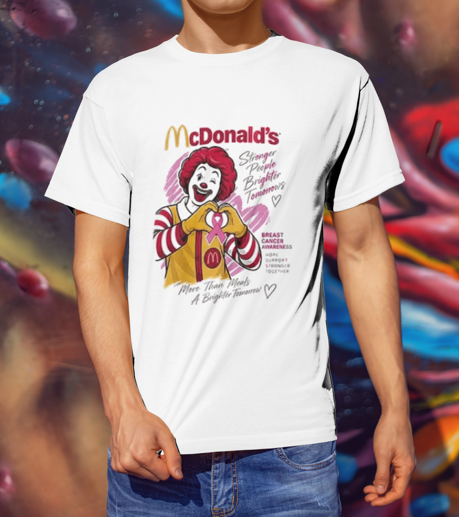 McDonald's Ronald McDonald Breast Cancer Awareness "More Than Meals A Brighter Tomorrow" Pink Ribbon T-Shirt