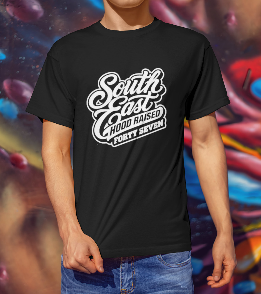 South East Hood Raised Forty Seven Streetwear Collection T-Shirt