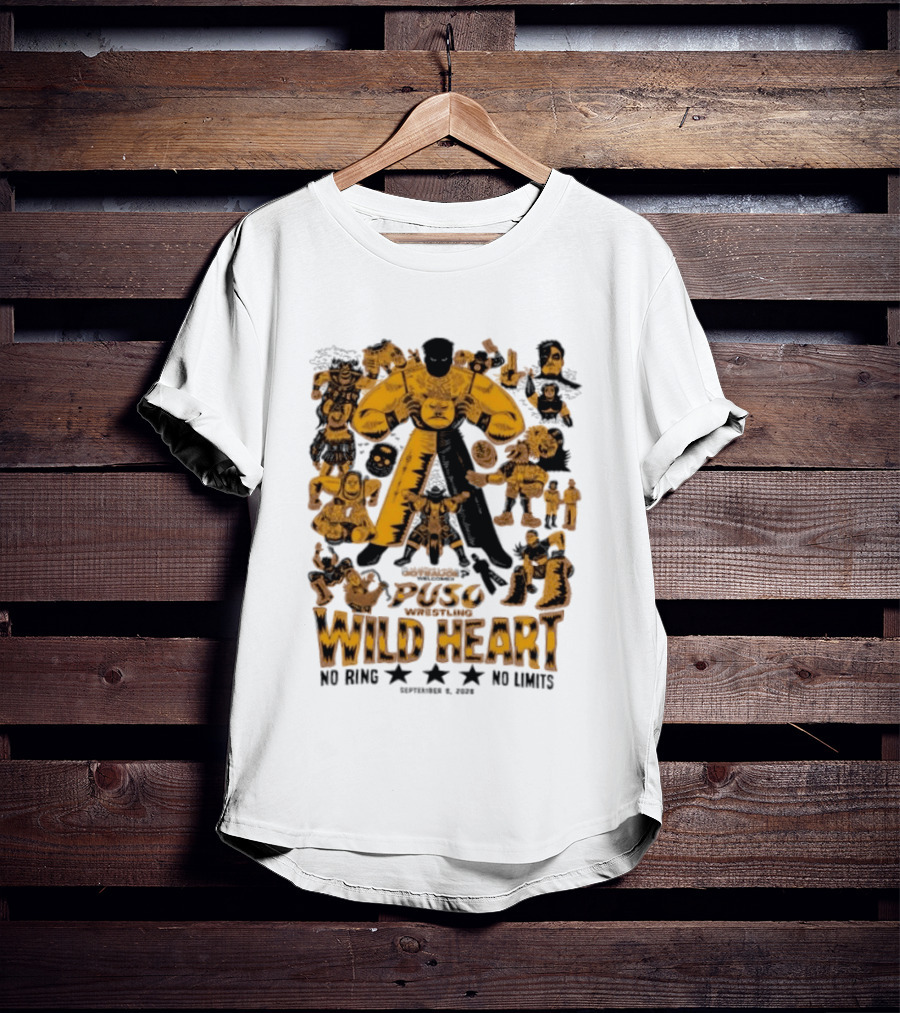 Puso Wrestling Wild Heart September 6 2026 No Ring No Limits T-Shirt