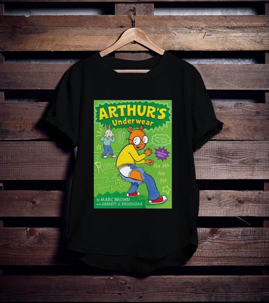 ARTHUR'S Underwear Graphic Novel By Marc Brown And Jarrett J. Krosoczka T-Shirt