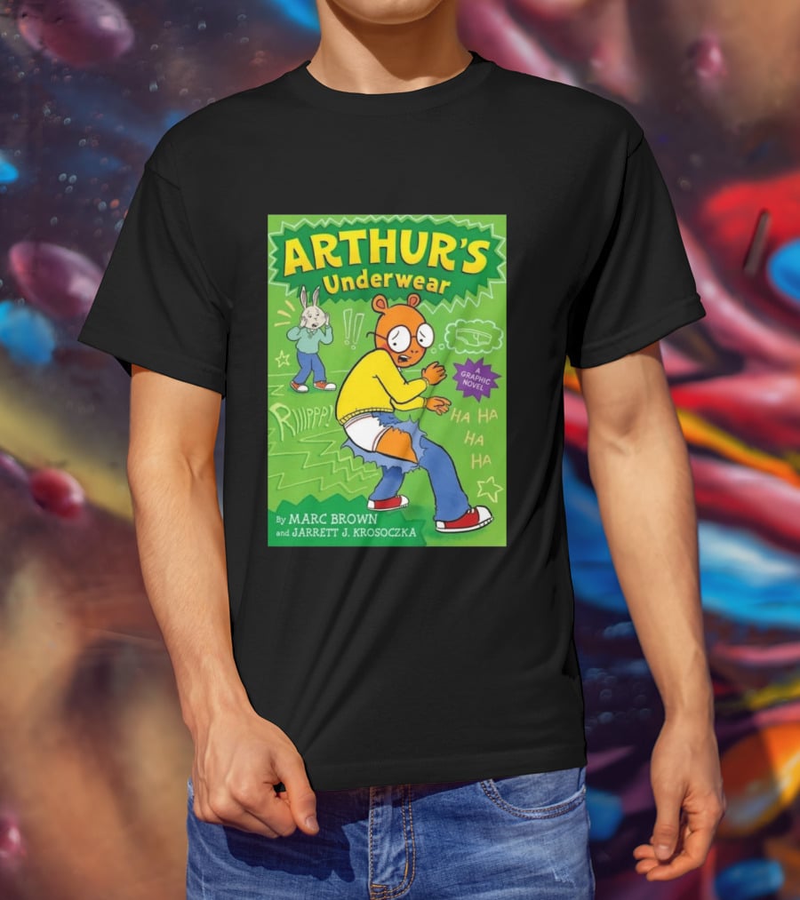 ARTHUR'S Underwear Graphic Novel By Marc Brown And Jarrett J. Krosoczka T-Shirt