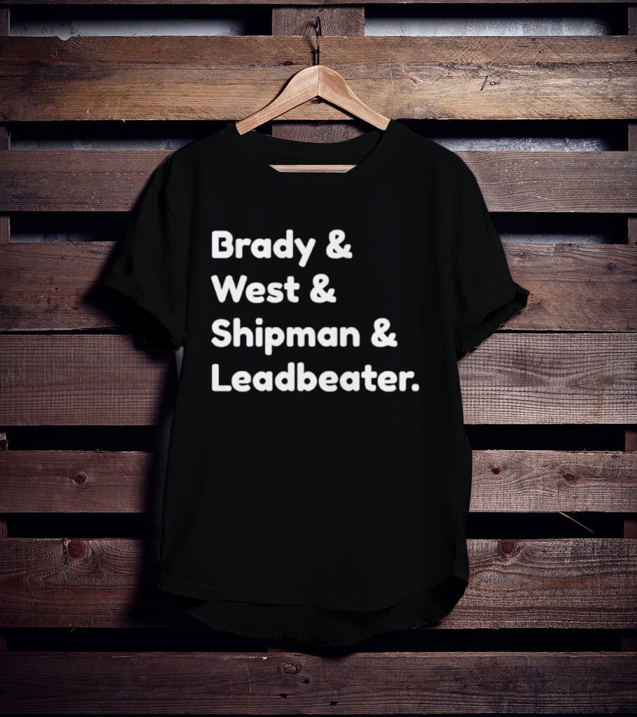 Brady West Shipman Leadbeater Names Series T-Shirt