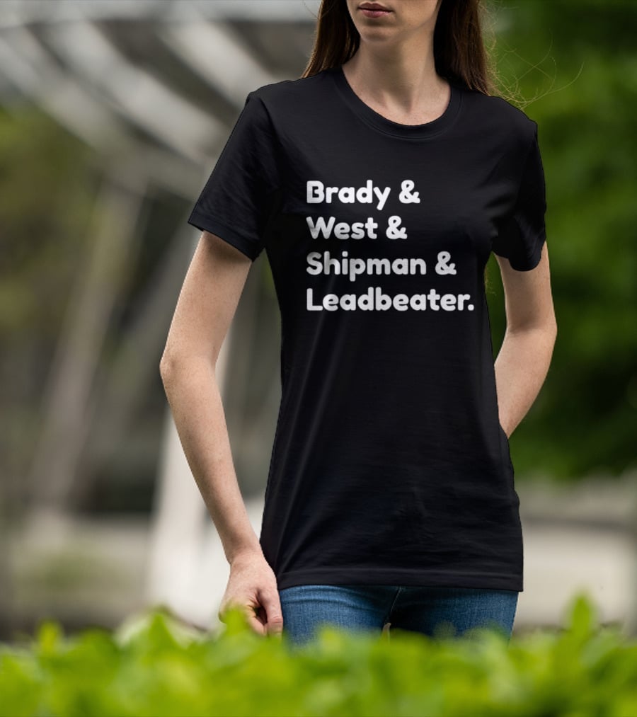 Brady West Shipman Leadbeater Names Series T-Shirt