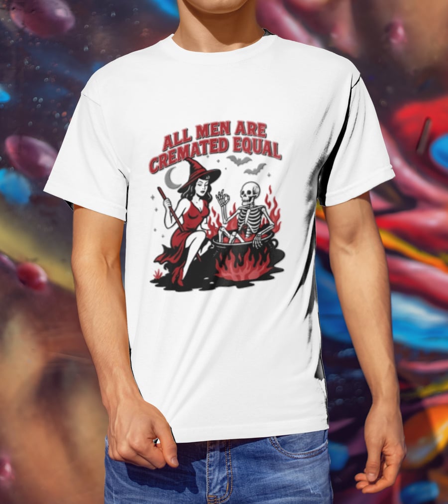 All Men Are Cremated Equal Witch Skeleton Cauldron Halloween T-Shirt