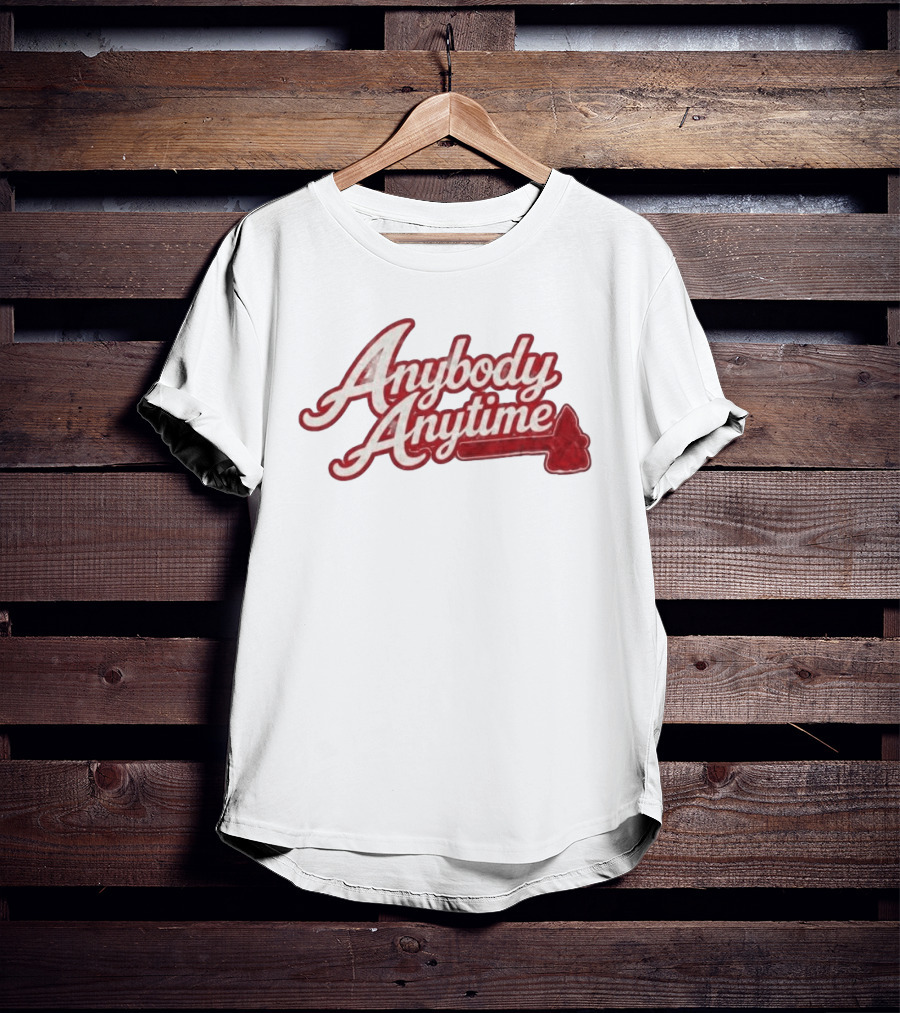 Chris Sale Braves Anybody Anytime Baseball Phrase T-Shirt