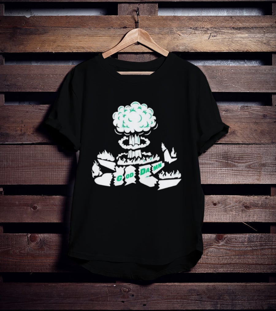God Damn Nuclear Explosion Mushroom Cloud T-Shirt