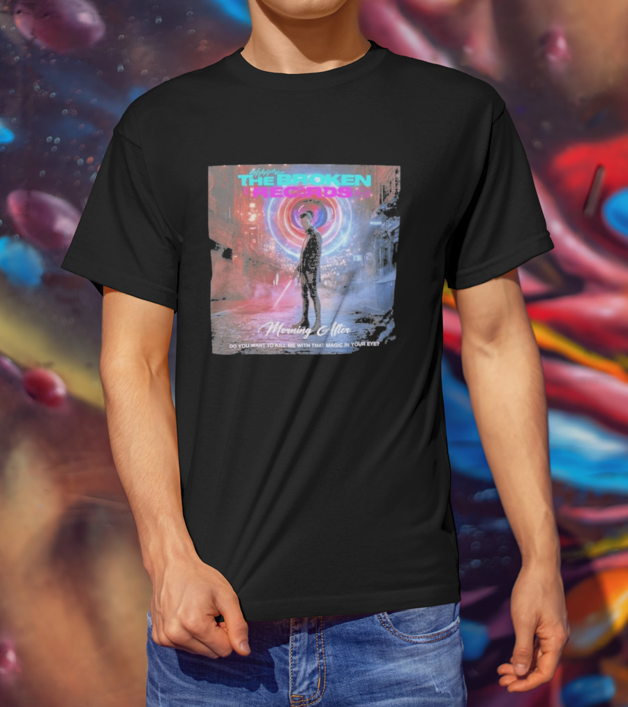 Morning After The Broken Records Magic In Your Eye T-Shirt