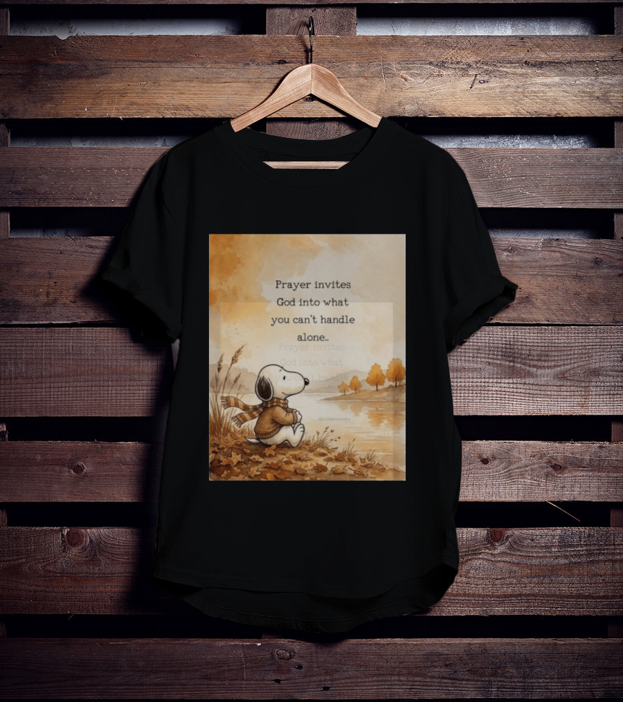 Snoopy Prayer Invites God Into What You Can't Handle Alone Autumn Scene T-Shirt