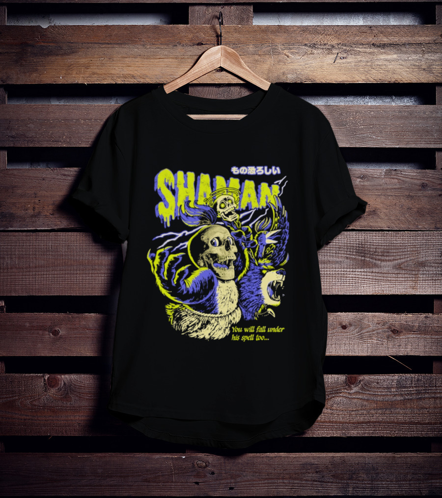 SHAMAN You Will Fall Under His Spell Too T-Shirt
