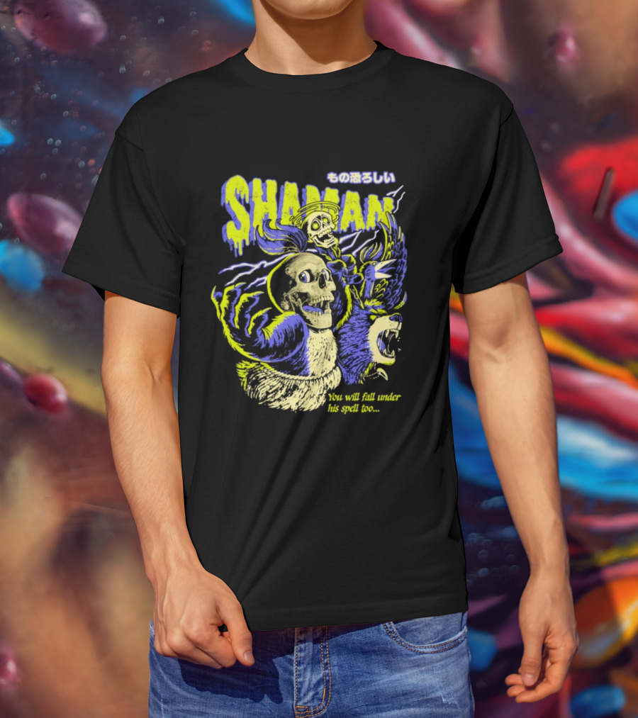 SHAMAN You Will Fall Under His Spell Too T-Shirt