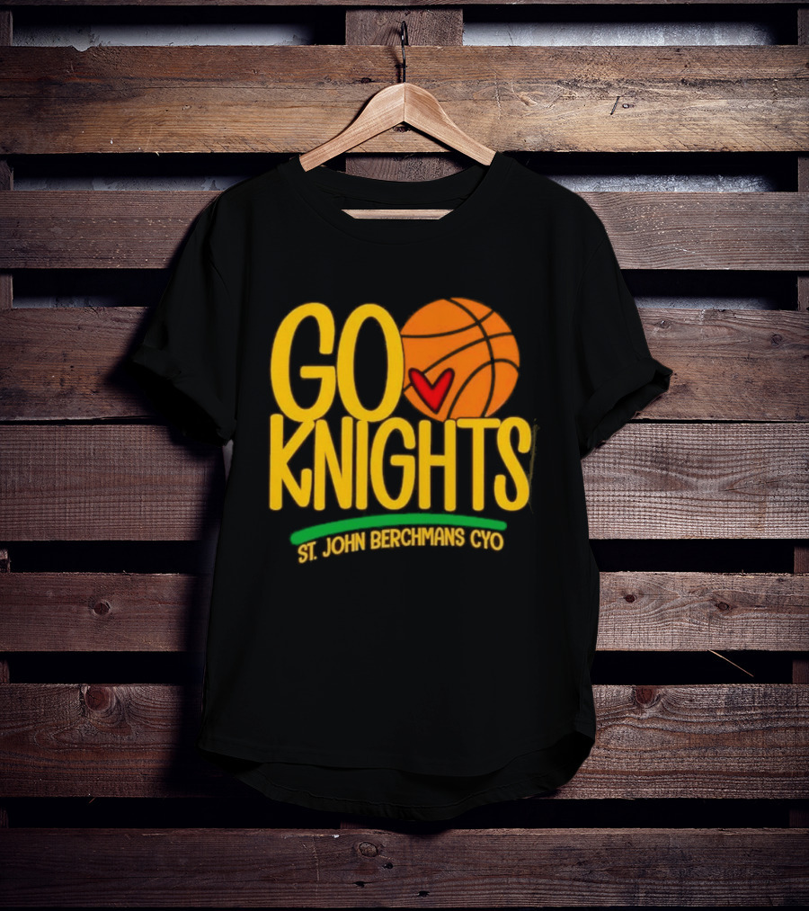 Go Knights St. John Berchmans CYO Basketball Pride T-Shirt
