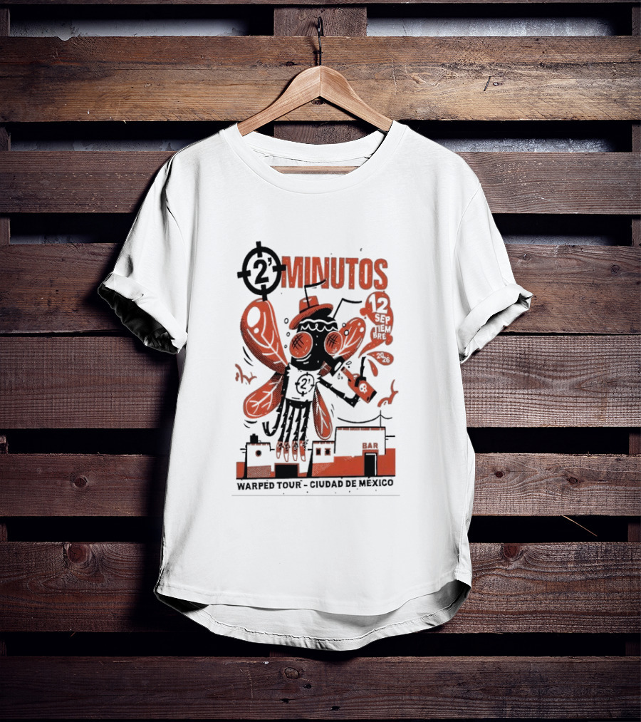 2 Minutos Sept 12 2026 Warped Tour Ciudad De Mexico Punk Rock T-Shirt