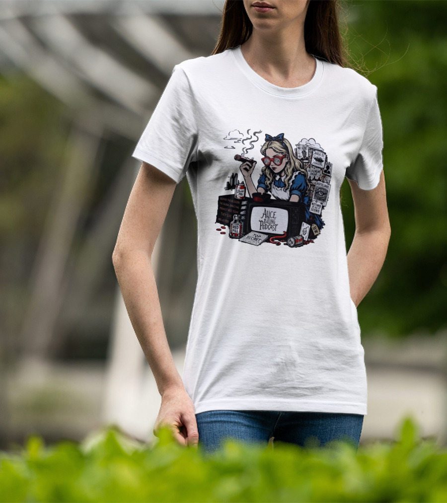 Alice Falling Podcast Conspiracy Theory Red Pill Top Secret Area 51 Reptilians Seeing Is Believing T-Shirt