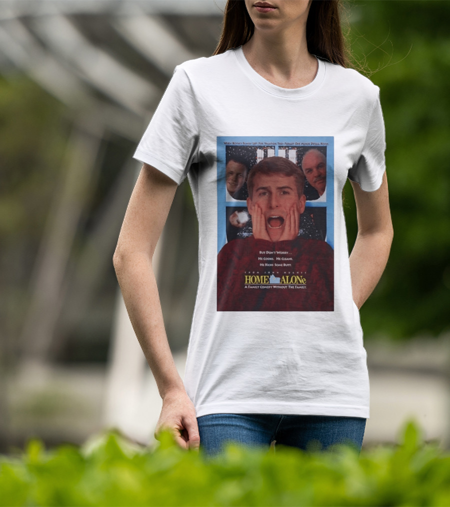 Home Alone But Don't Worry He Cooks He Cleans He Kicks Some Butt John Hughes Movie Kevin McCallister T-Shirt