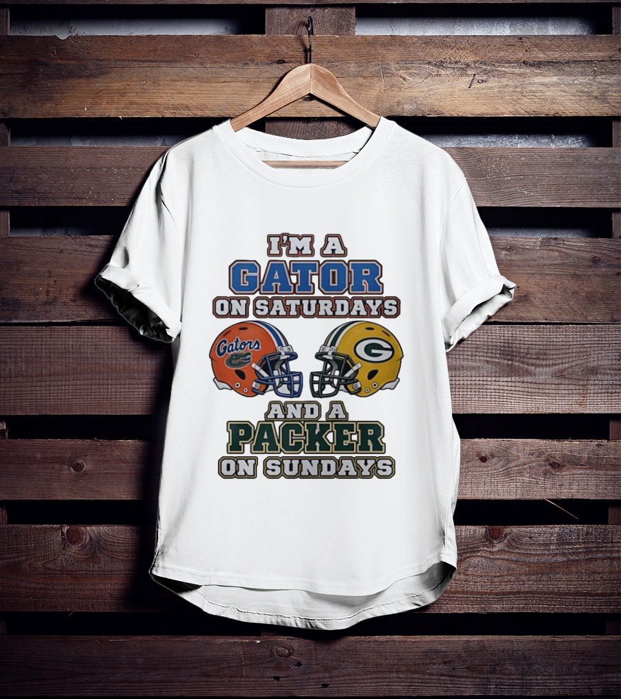I'm A Gator On Saturdays And A Packer On Sundays Football Fan Gear T-Shirt