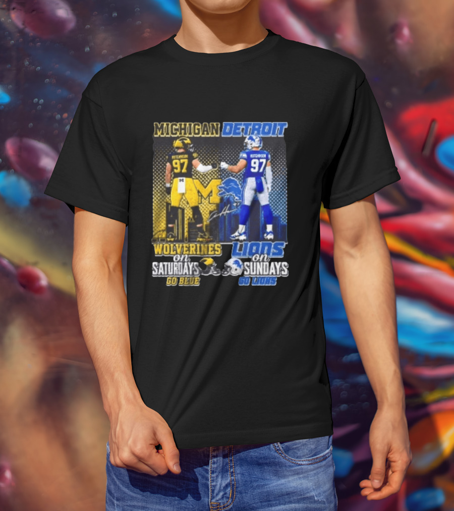 Michigan Wolverines Aidan Hutchinson On Saturdays And Detroit Lions On Sundays Go Blue Go Lions T-Shirt