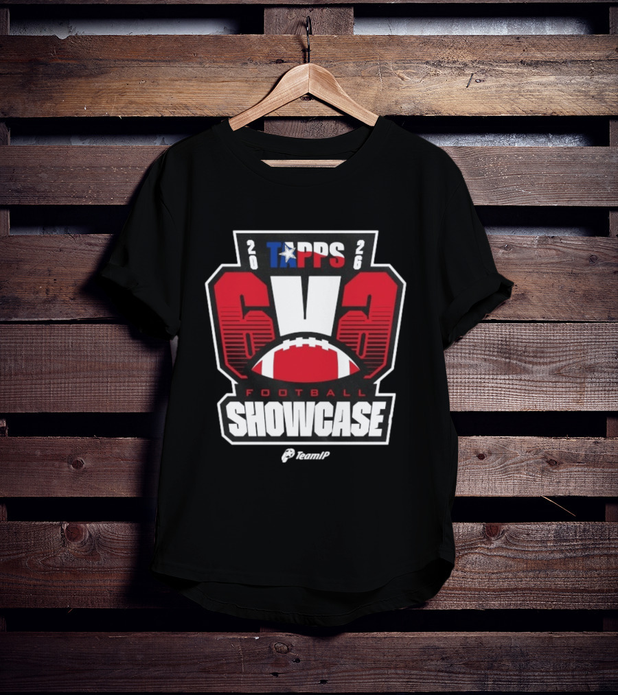 TAPPS 2026 6v6 Football Showcase TeamIP T-Shirt