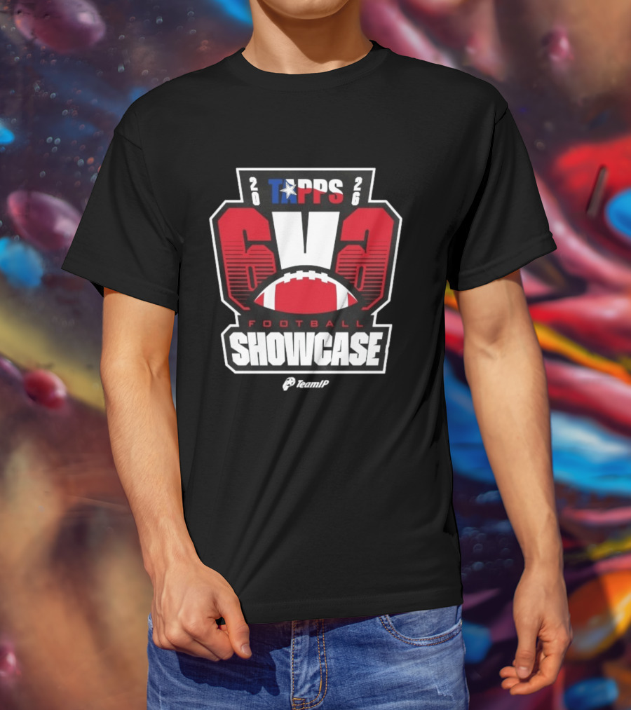 TAPPS 2026 6v6 Football Showcase TeamIP T-Shirt