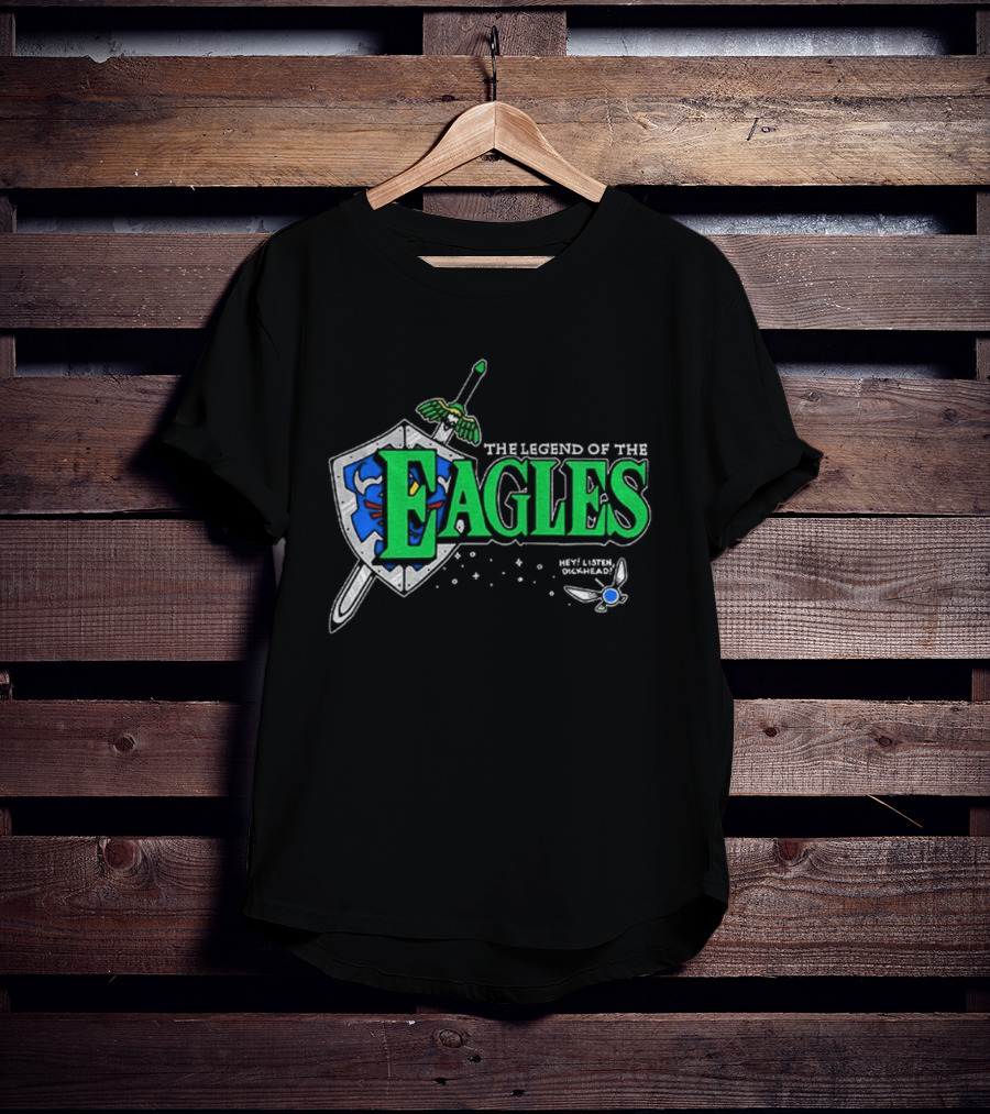The Legend Of The Eagles Zelda Hey Listen Dickhead Shield Sword Navi T-Shirt