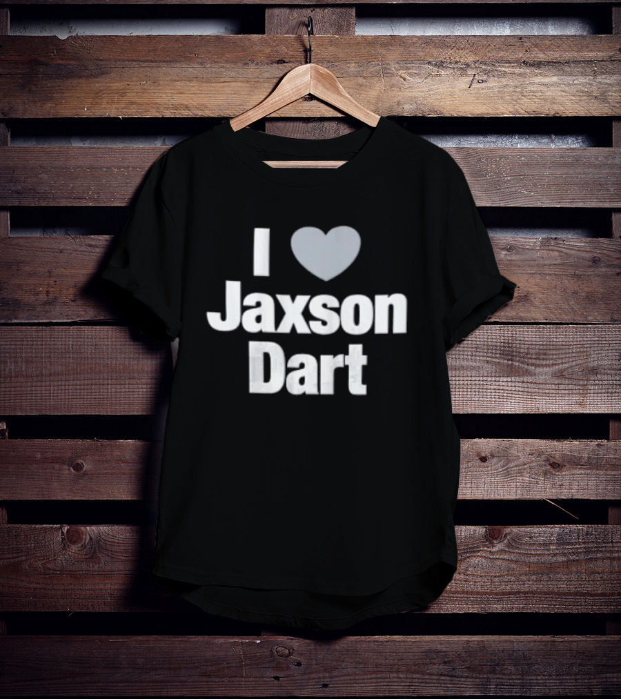 I Love Jaxson Dart New York Giants T-Shirt