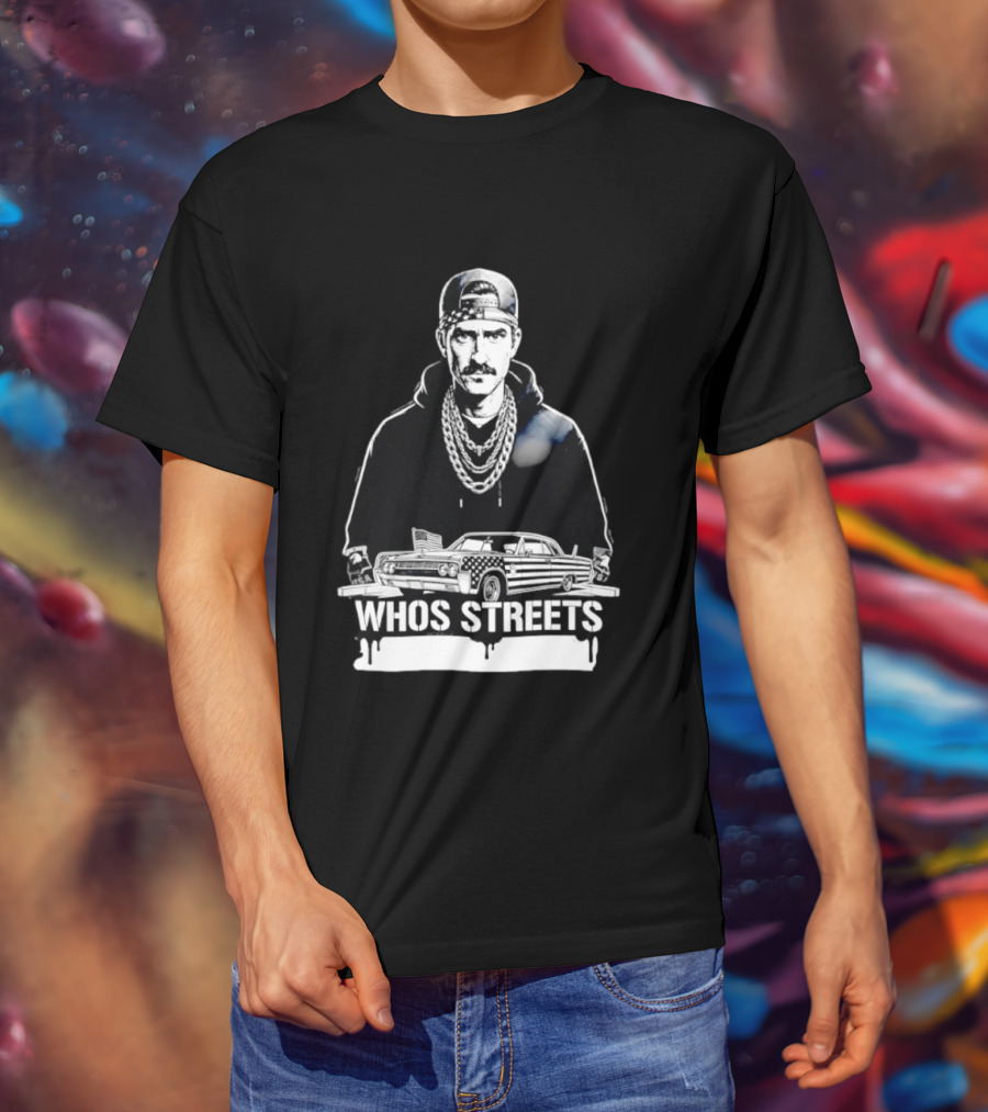 Whos Streets American Flag Car And Man Street Chain Hip Hop Culture T-Shirt