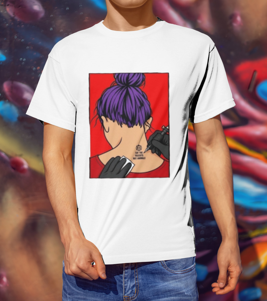 Eat The Fascists Not Animals Tattoo Anarchist Purple Hair Red T-Shirt