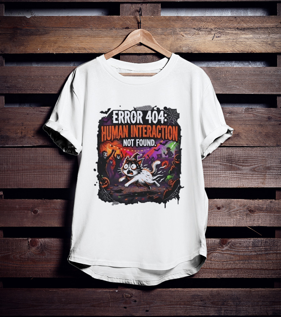 Error 404 Human Interaction Not Found Halloween Cat Spooky Party Scene T-Shirt
