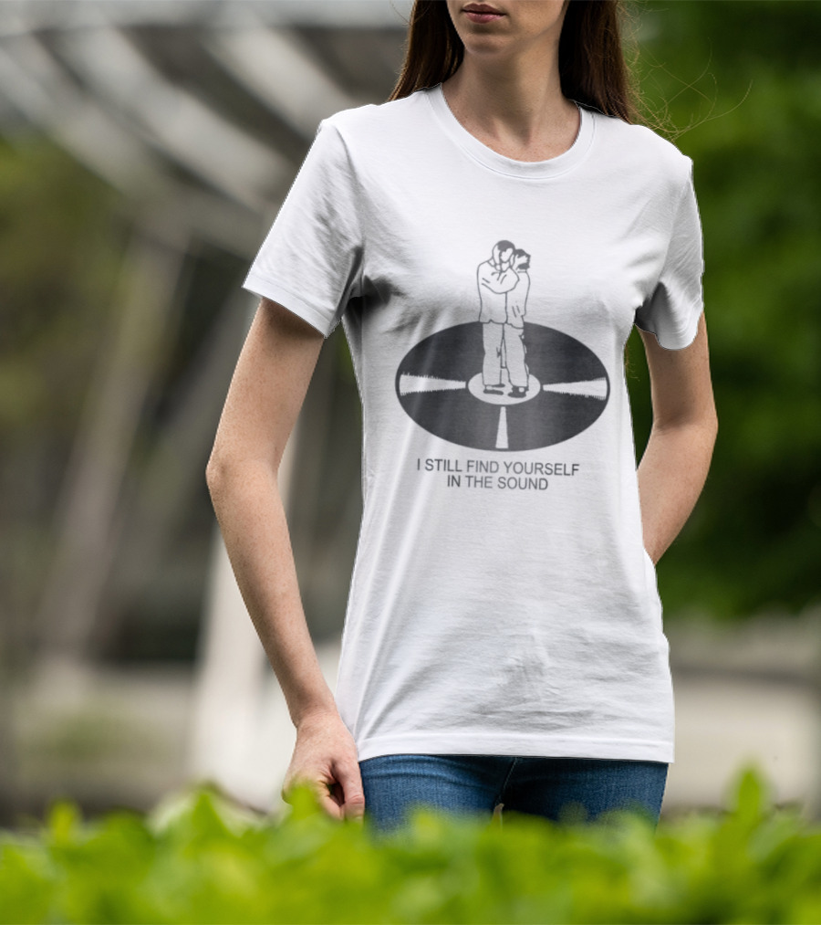 I Still Find Yourself In The Sound Vinyl Record Hugging Couple T-Shirt