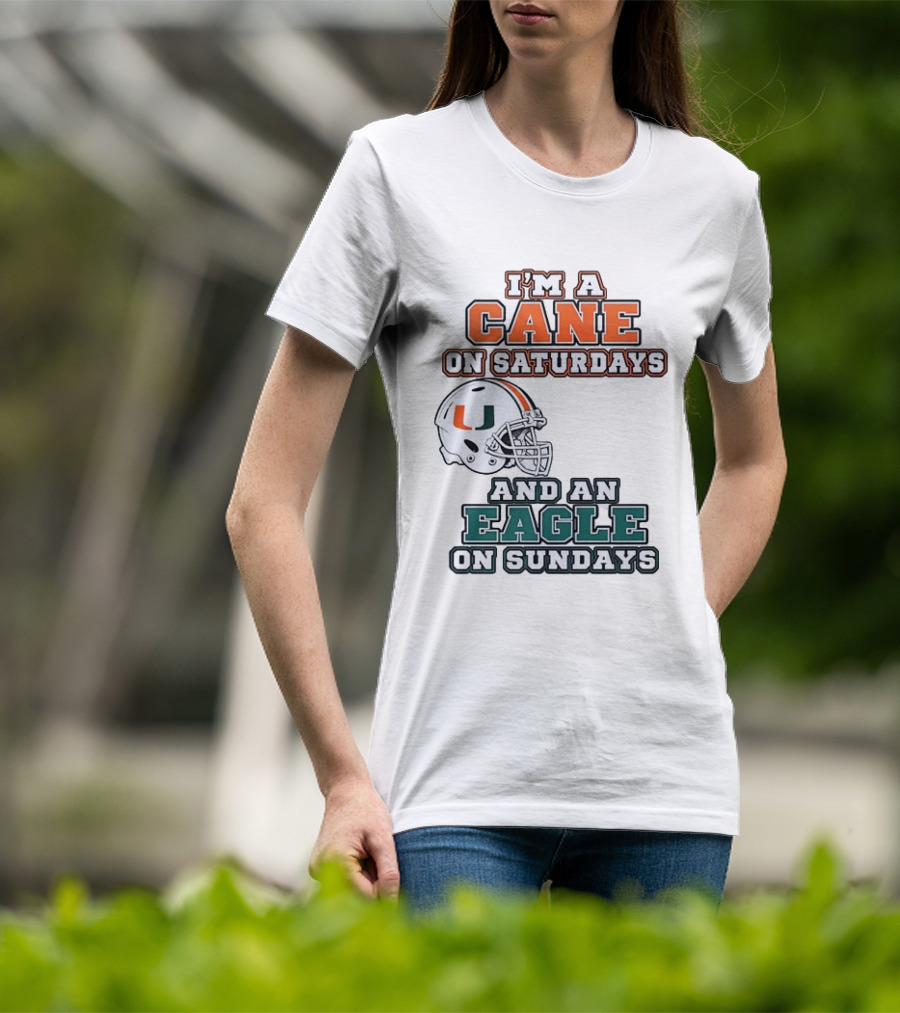 I'm A Cane On Saturdays Miami Spirit And An Eagle On Sundays Philadelphia Pride Football T-Shirt