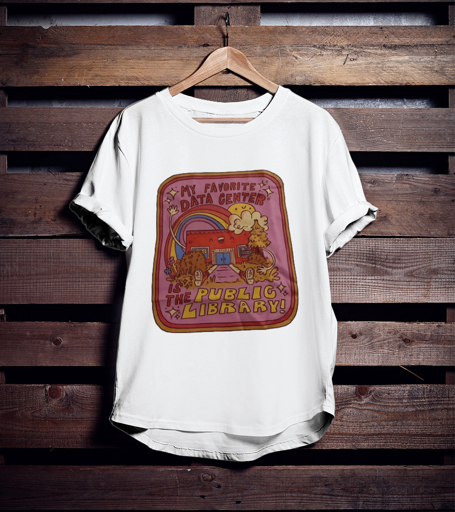 My Favorite Data Center Is The Public Library Rainbow Cartoon Library Scene T-Shirt