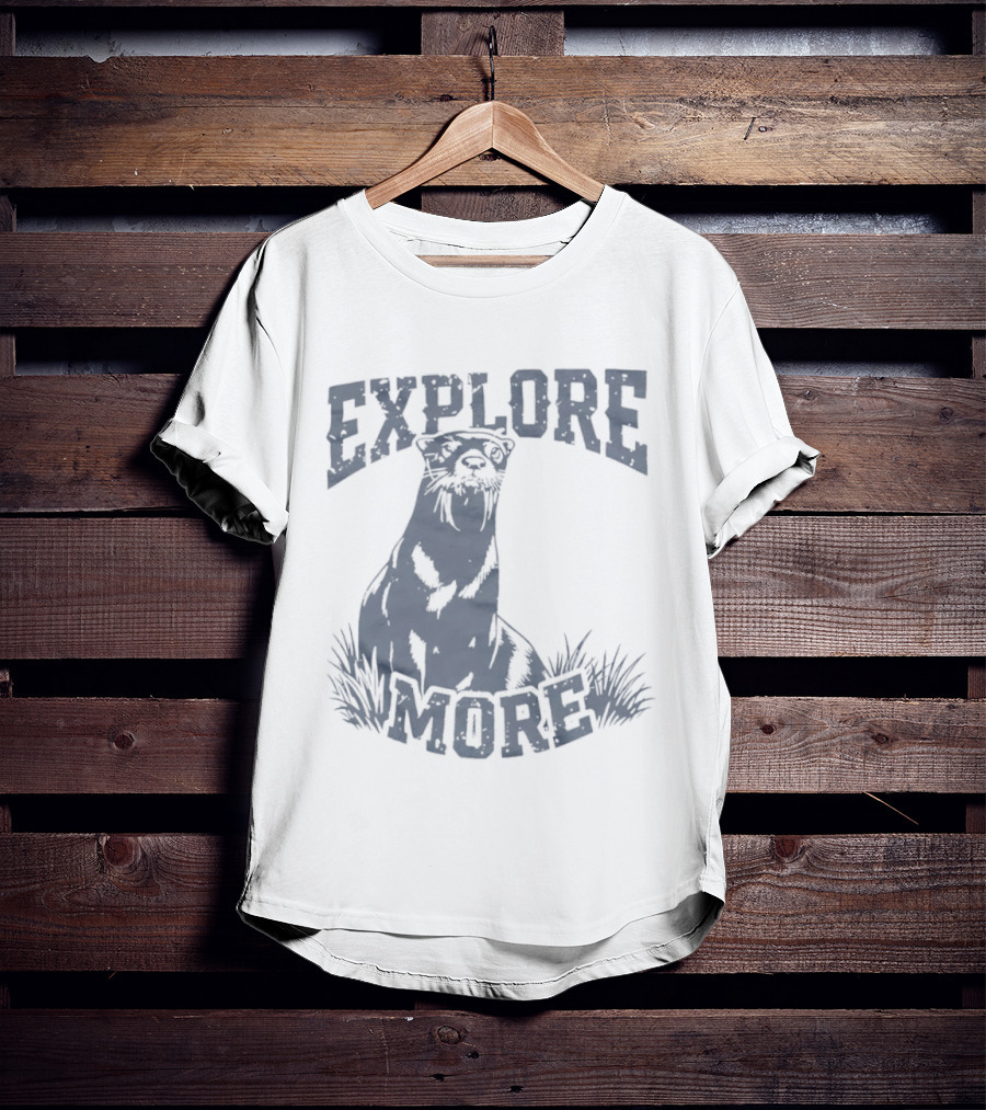 Explore More Otter Wildlife Adventure Nature Journey T-Shirt