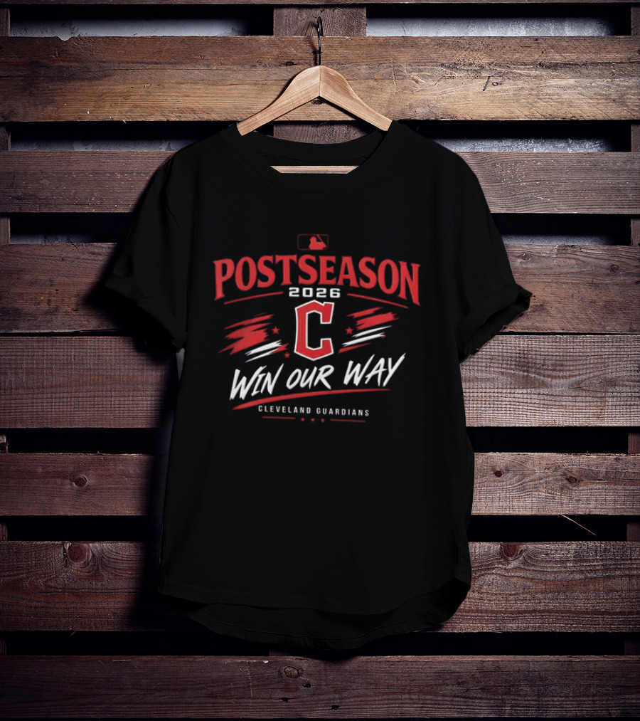 Cleveland Guardians 2026 Postseason Win Our Way MLB T-Shirt