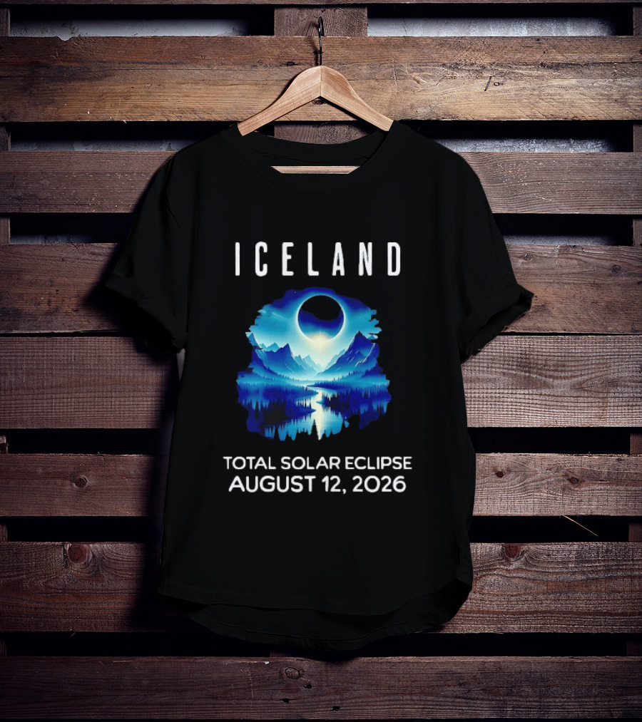 Iceland Solar Eclipse Event August 12 2026 Scenic Landscape T-Shirt