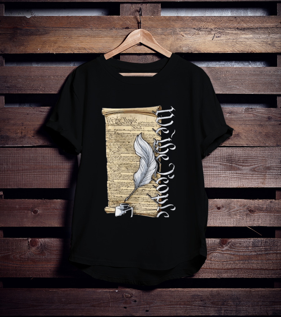 We The People United States Constitution Article 1 Quill Ink Scroll T-Shirt