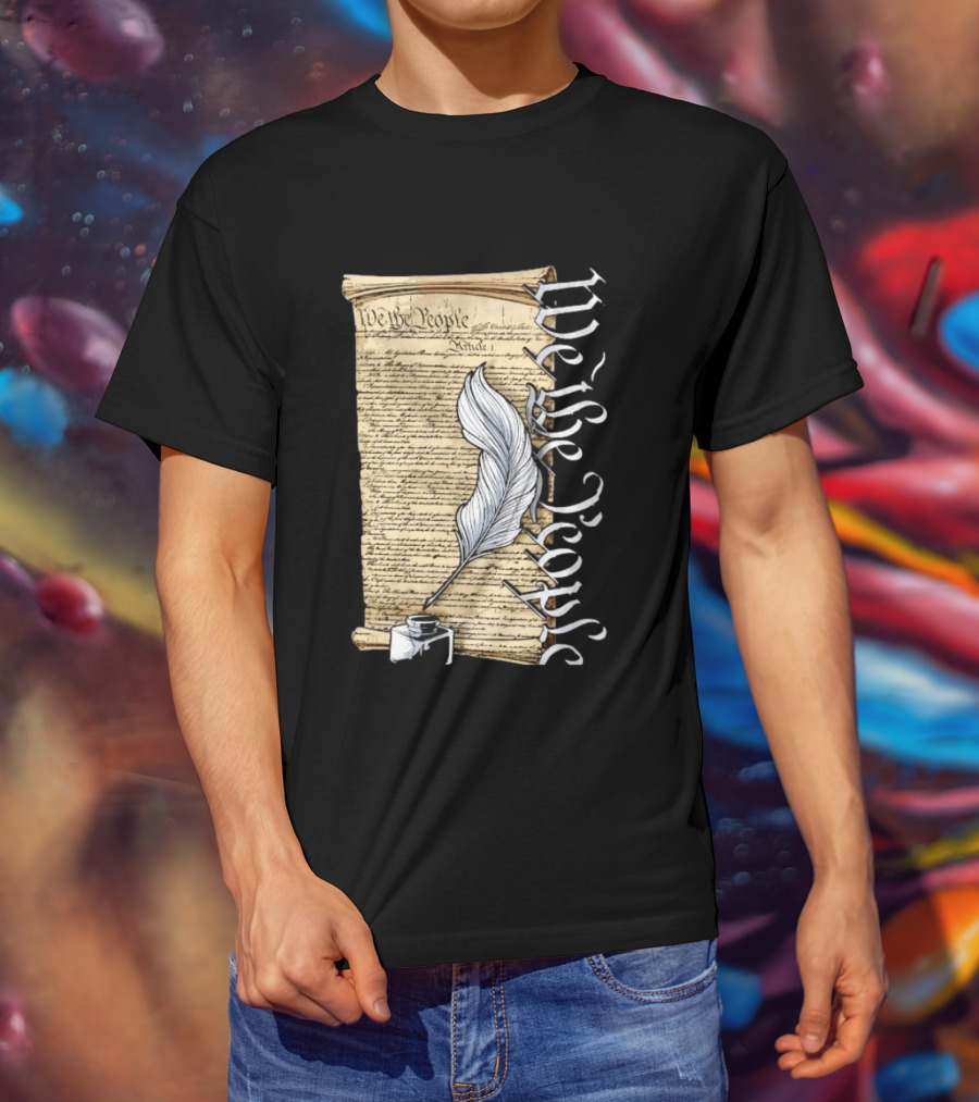 We The People United States Constitution Article 1 Quill Ink Scroll T-Shirt