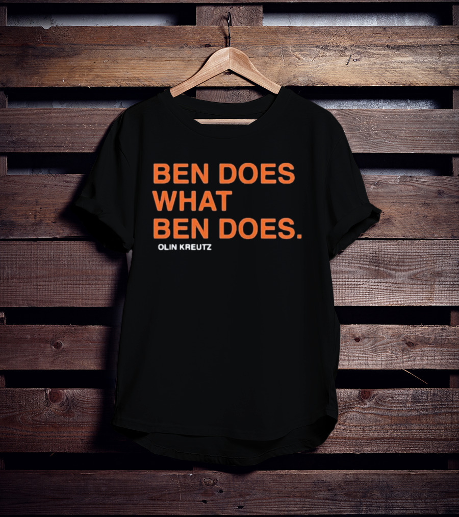 Ben Does What Ben Does Olin Kreutz Chicago Bears T-Shirt