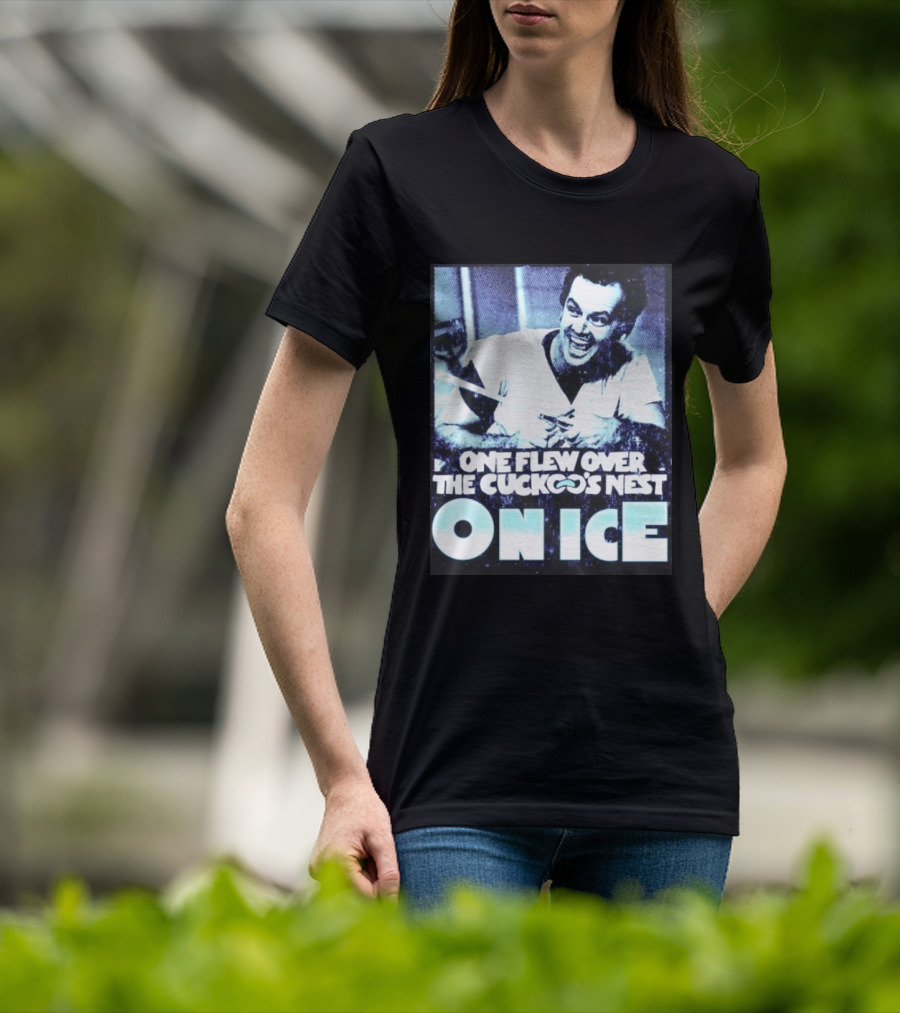 Jack Nicholson One Flew Over The Cuckoo's Nest On Ice T-Shirt
