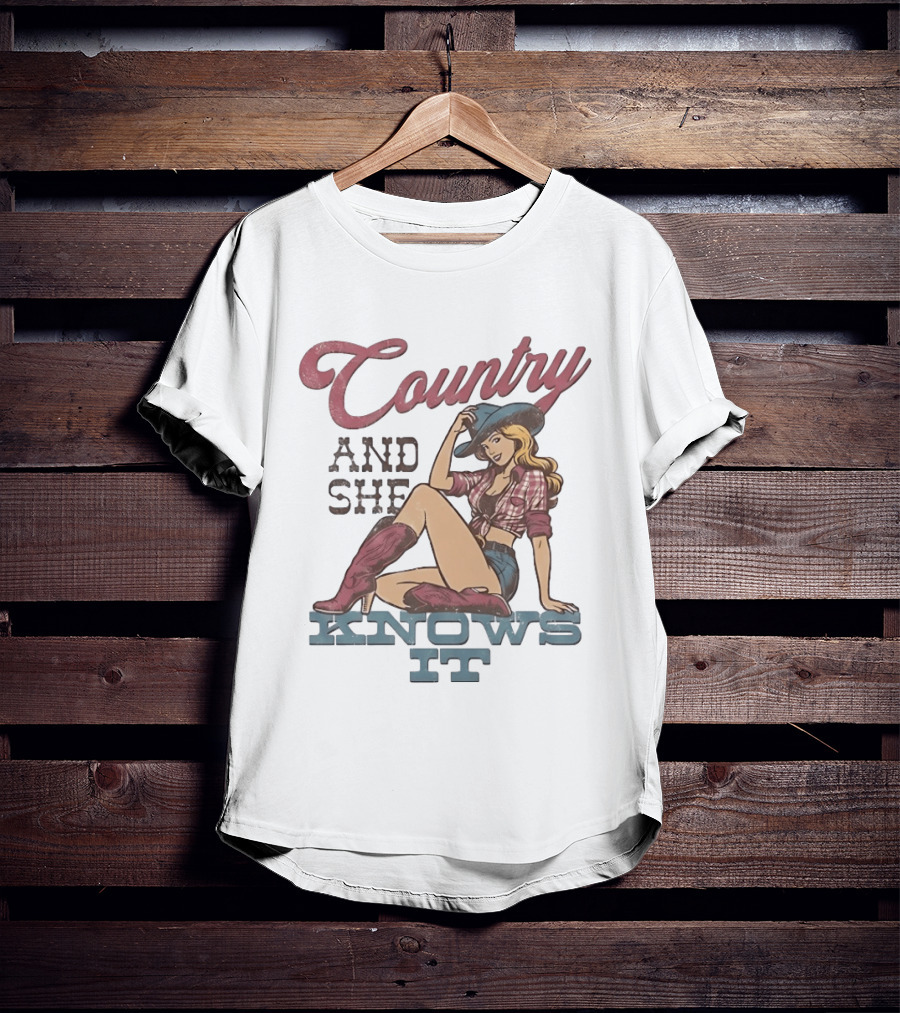 Country And She Knows It Cowgirl Western Boots And Hat T-Shirt