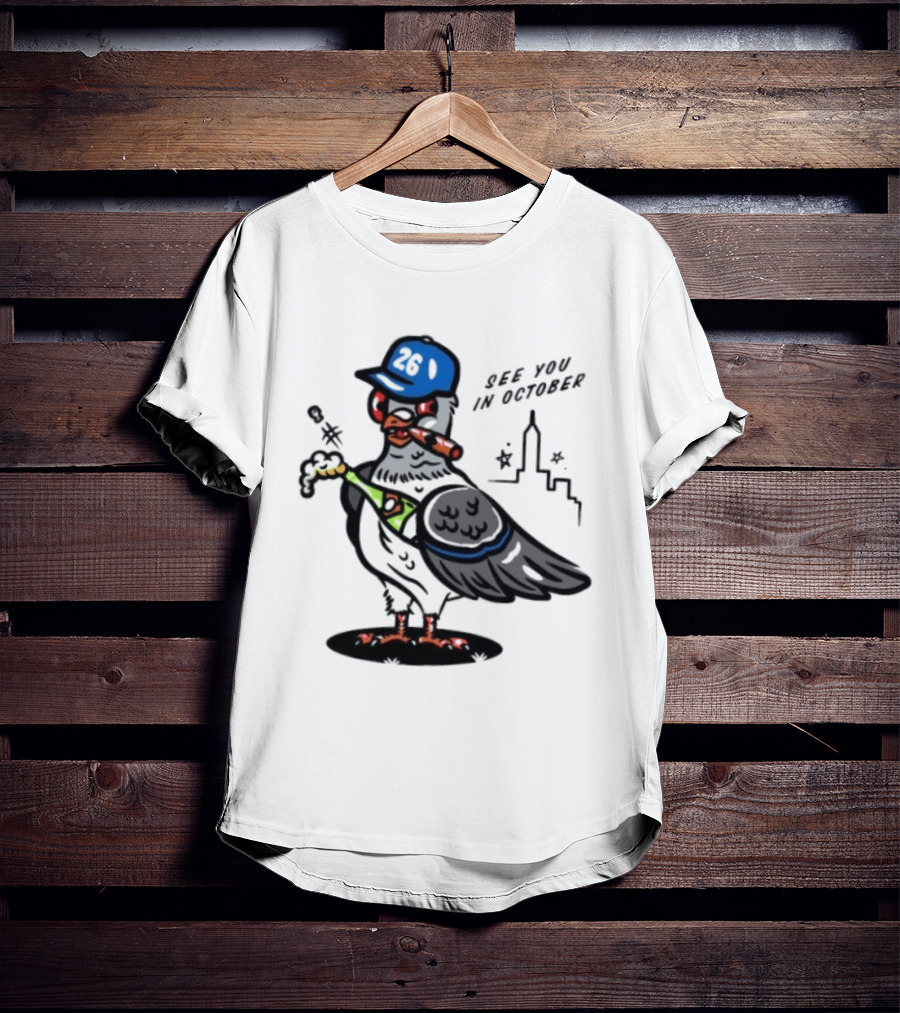 New York Mets Pigeon See You In October 26 Baseball City Skyline T-Shirt