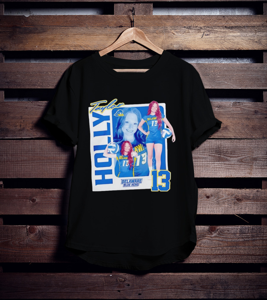 Holly Taylor Delaware Blue Hens Number 13 Volleyball T-Shirt